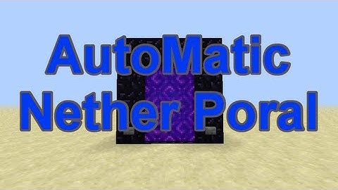 Super Compact Automatic Nether Portal