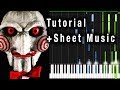 SAW THEME (Jigsaw) Piano Tutorial + Sheet Music