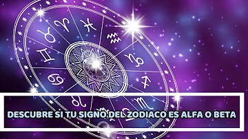 ¿Qué signos del zodiaco son betas?