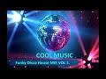 Funky disco house mix vol 1  by cool music