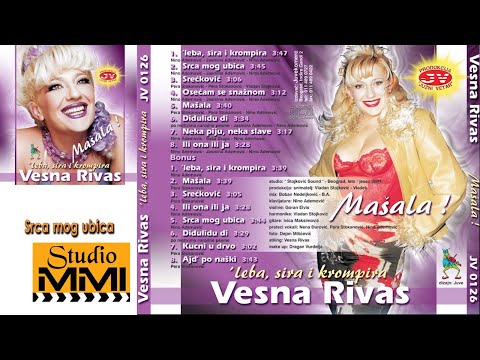 Vesna Rivas -  Srca mog ubica