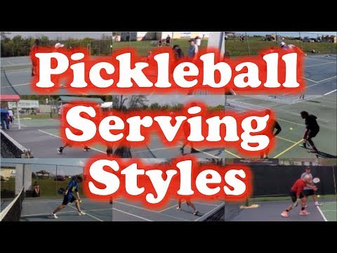 Pickleball Serving Styles - How Does Your Serve Compare ...