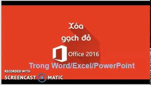 Hướng dẫn cách tắt gạch chân đỏ trong Word 2010. computer tips