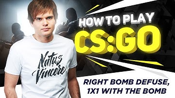 HOW TO PLAY CS:GO: Right BOMB DEFUSE, and 1x1 with the BOMB (ENG SUBS)