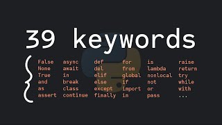 All 39 Python Keywords Explained screenshot 3
