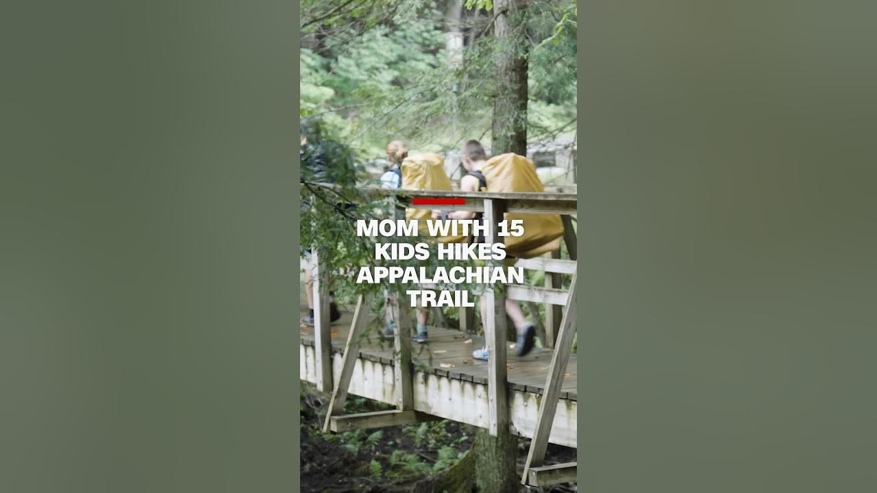 Mom takes her 15 kids on 2,000-mile hike