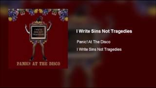 Panic! At The Disco - I Write Sins Not Tragedies (Clean)