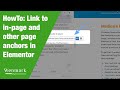 HowTo:  Link to on-page and other-page anchors in Elementor