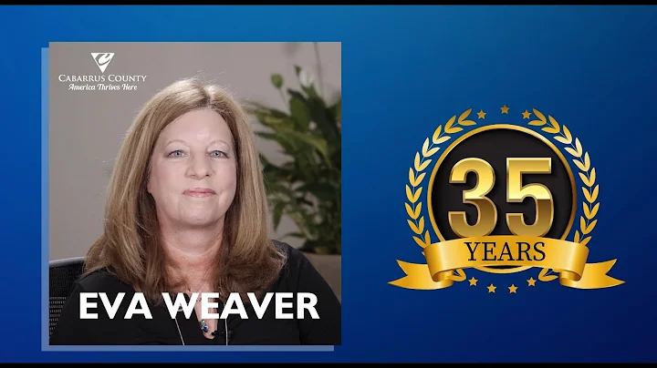 Celebrating 35 years with Cabarrus: Eva Weaver