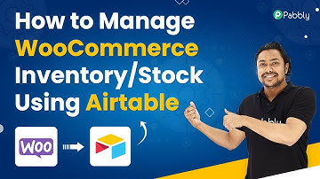 How to Manage WooCommerce Inventory/Stock Using Airtable - Connect WooCommerce & Airtable