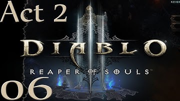 Diablo 3 Reaper of Souls - Crusader - Act II - 6 - Zoltan Khule
