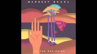Marbert Rocel - Dawn Of The Day
