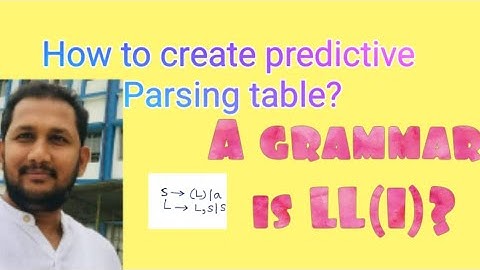 Predictive parsing table creation| A grammar is LL(1)?|Compiler design #parser #LL1