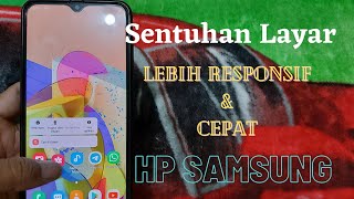 Cara Meningkatkan Kecepatan Sentuh Dan Tahan Di Layar HP Samsung - Sensitivitas Bertambah