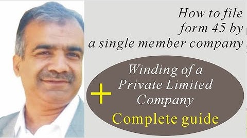 SECP I Filing of form 45 I How to file form 45 by a single member company