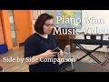 Piano Man Side by Side - Behind the Camera