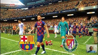Pes 2019 | barcelona vs valladolid match gameplay pc