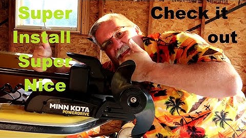 Minn Kota PowerDrive trolling motor The Banana gets an upgrade Super Clean upgrade for sure