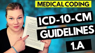 MEDICAL CODING ICD10CM GUIDELINES LESSON  1.A  Coder explanation and examples for 2021