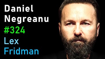 Daniel Negreanu: Poker | Lex Fridman Podcast #324