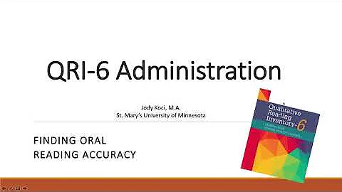 QRI 6  Finding Oral Reading Accuracy Levels