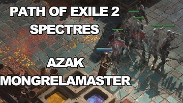 Path of Exile 2 Spectres 0.2.0 Azak Mongrelmaster - melee