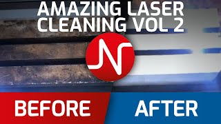Amazing Laser Cleaning Vol 2.