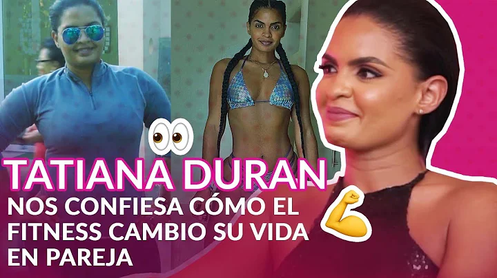 TATIANA DURAN CUENTA COMO EL FITNESS CAMBISU VIDA ...