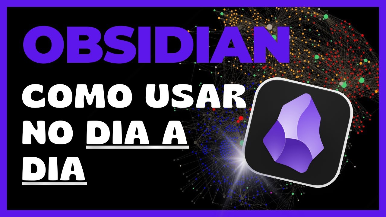 Como Uso O Obsidian No Dia A Dia Criei 1000 Notas Assim Tutorial 
