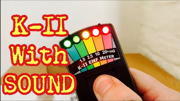 NEW K-II EMF METER with SOUND 2020 VERSION UNBOXING & FIRST LOOK.