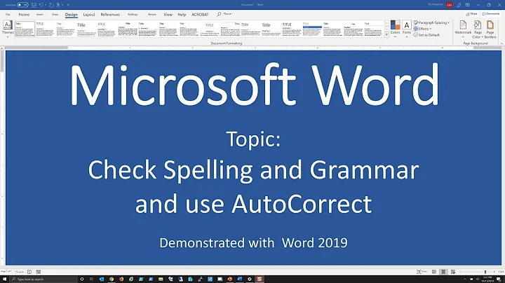 Check Spelling and Grammar and use AutoCorrect in Word - Word 2019