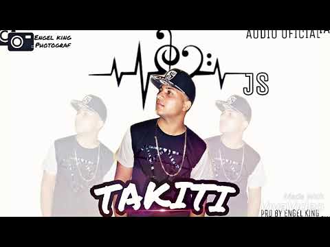 js-el-favorito-–takiti-”audio-oficial”-(prod–engel-king)