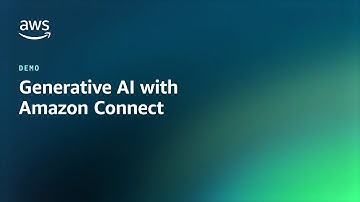 Generative AI for Customer Service with Amazon Connect | Amazon Web Services