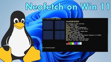 Neofetch on Windows 11 | Install Quick and Easy