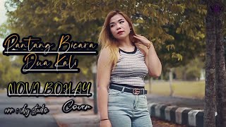 PANTANG BICARA DUA KALI - COVER BY NOVI BOHAY (Official Video)