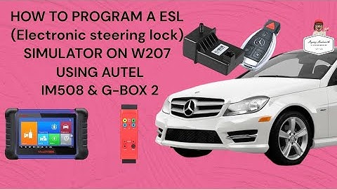 HOW TO PROGRAM ESL (ELECTRONIC STEERING LOCK) SIMULATOR ON W207 USING AUTEL IM508 & G-BOX 2
