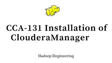 CCA131 Install   Install Cloudera Manager server and agents