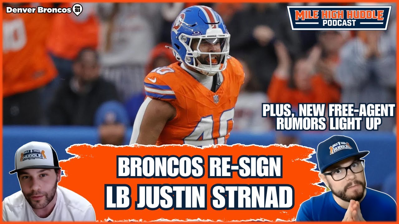 Gut Reaction: Broncos Re-Sign Justin Strnad & Adam Trautman | Legal Tampering Preview | MHH Podcast