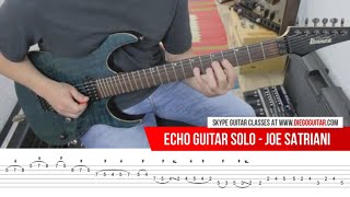 Echo Joe Satriani Guitar Solo Lesson With TAB