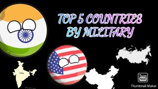 Top 5 Countries By Military