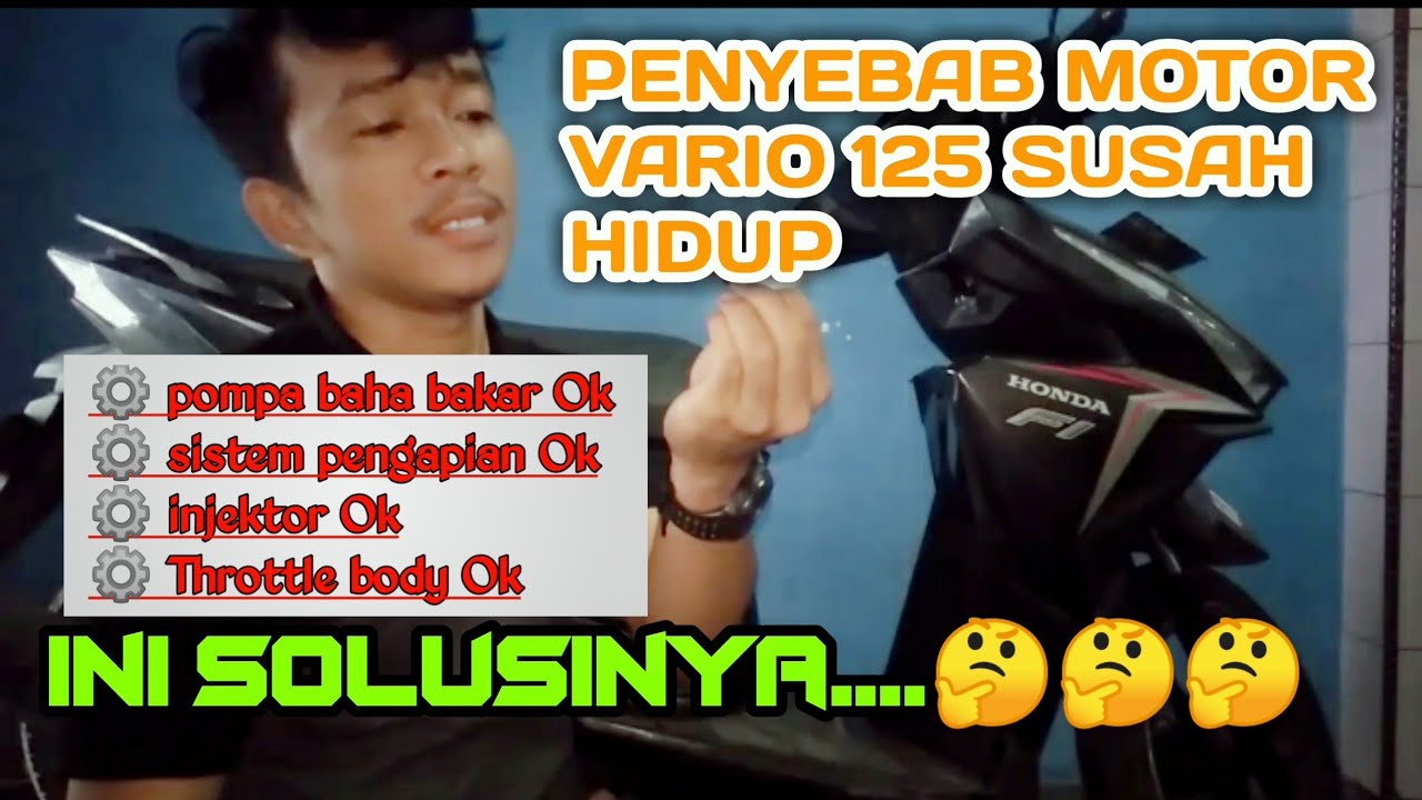 penyebab Vario  125 susah  hidup  serta tidak langsam YouTube