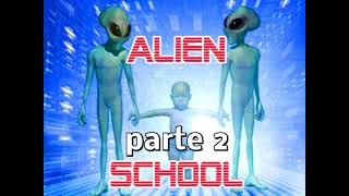 Escuelas Alien 2 Abudcciones