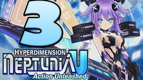 Hyperdimension Neptunia U Action Unleashed Walkthrough Part 03 English (PSVITA) Chapter 1