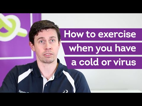 Video: How To Exercise For A Cold