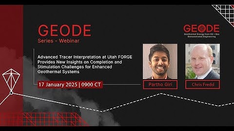 GEODE Series - Webinar: Advanced Tracer Interpretation at Utah FORGE