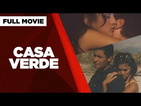 CASA VERDE: Tonton Gutierrez, Allysa Alvarez, Yda Manzano & Ynez Veneracion | Full Movie