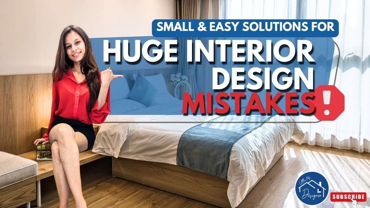 Learn How to Fix 10 Common Interior Design Mistakes in Simple Ways # ...