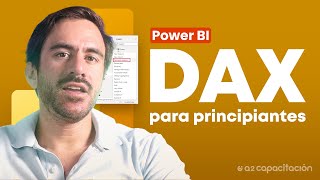 Dax para Principiantes by A2 Capacitación: Excel 43,271 views 6 months ago 28 minutes