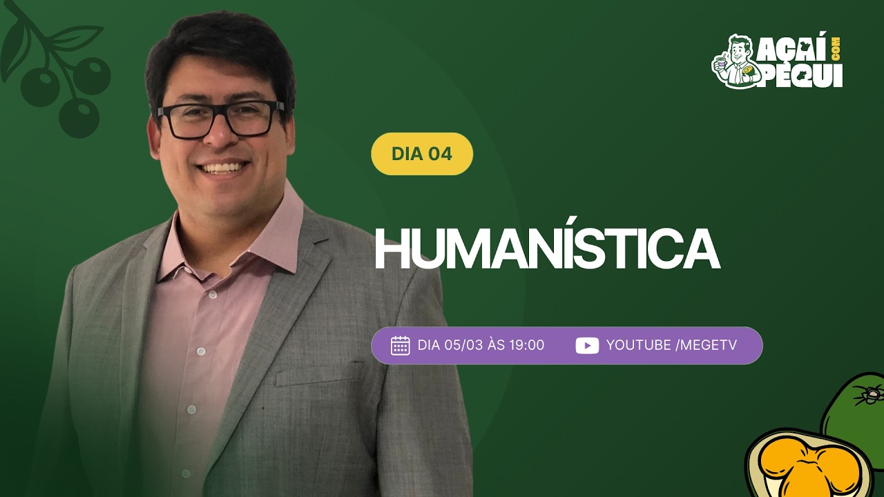Açaí com Pequi: TJPA+TJGO (Dia 04 | Humanística  - Álvaro Gonzaga)