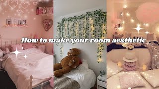 How to make your room aesthetic ✨